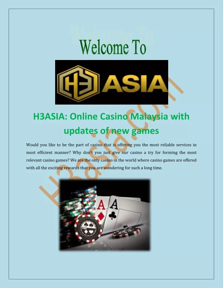 h3asia online casino malaysia with updates