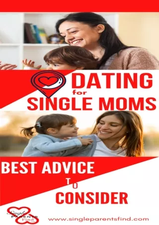 Dating for Single Moms: Best Advice to Consider