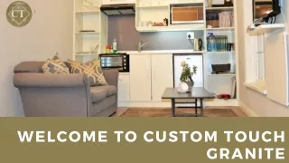 welcome to custom touch