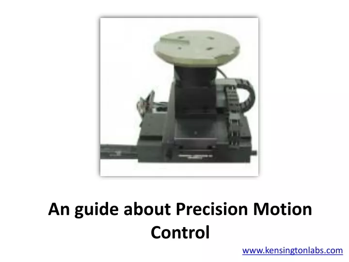 an guide about precision motion control