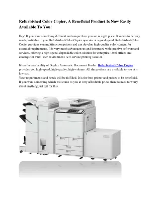 Refurbished Color Copier, A Beneficial Product Is Now Easily Available To You