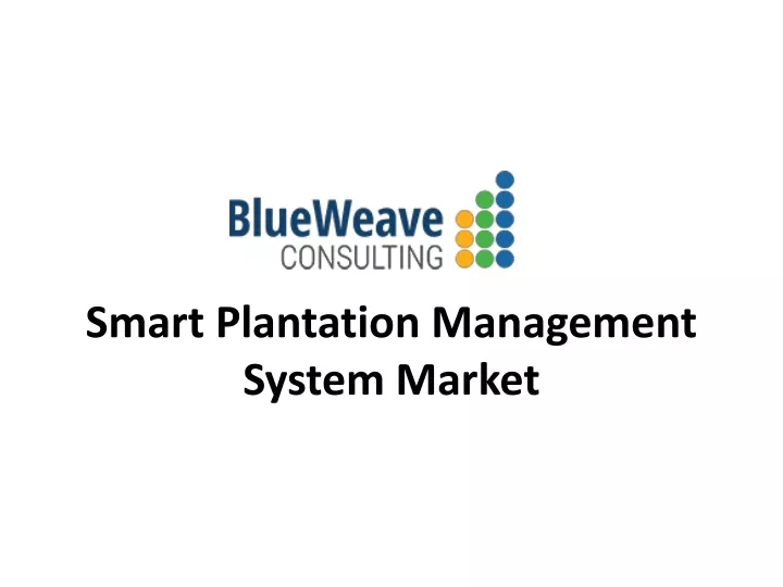 smart plantation management system market