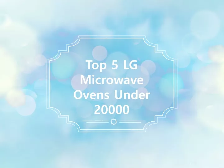 top 5 lg microwave ovens under 20000