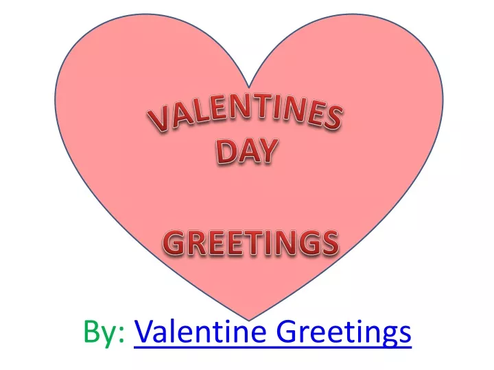 by valentine greetings