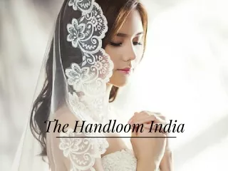 The Handloom India | Online Store | Buy Affordable Handloom Items