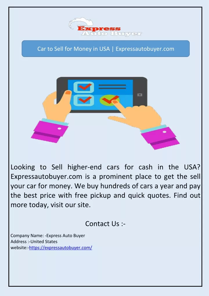 car to sell for money in usa expressautobuyer com