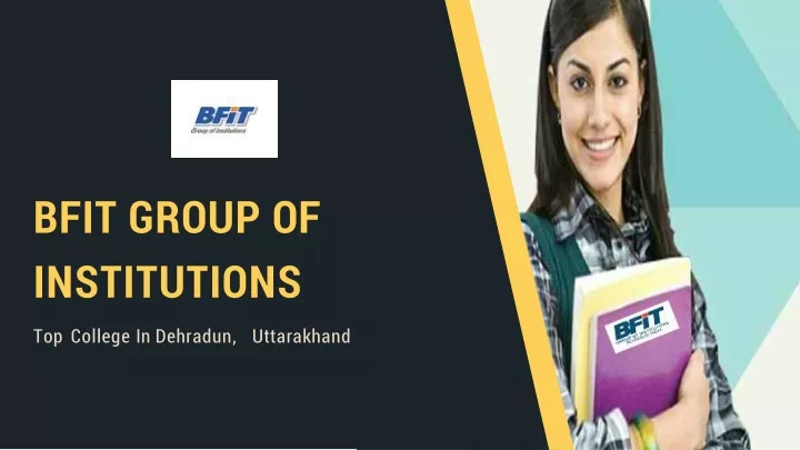 bfit group of institutions top college in dehradun uttarakhand