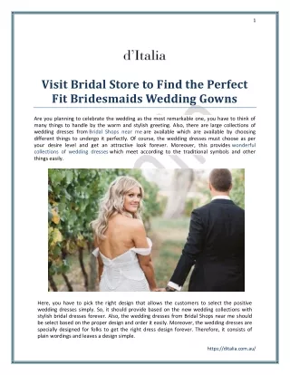Visit Bridal Store to Find the Perfect Fit Bridesmaids Wedding Gowns