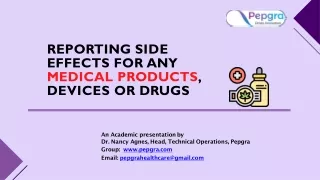 Side Effects of Drugs Products, Medical Devices & Drugs | Healthcare Data Analytics Services - Pepgra Healthcare