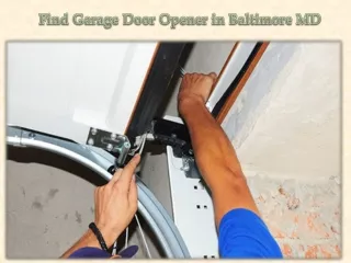 Find Garage Door Opener in Baltimore MD