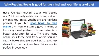 Why Reading Books is good for the mind and your life as a whole?