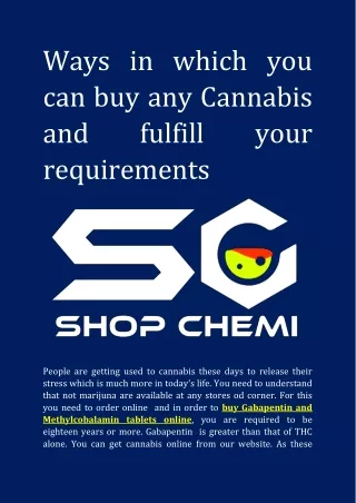 Ways in which you can buy any Cannabis and fulfill your requirements