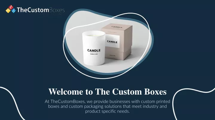 welcome to the custom boxes