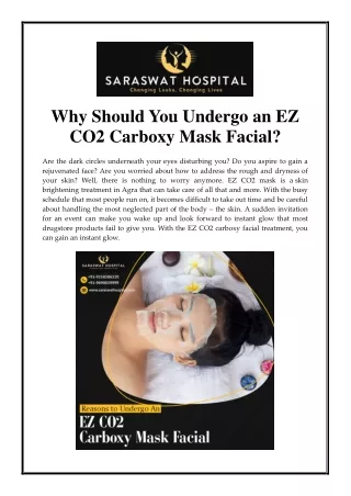 why should you undergo an ez co2 carboxy mask