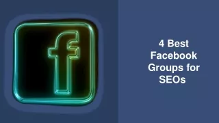 4 best facebook groups for seos