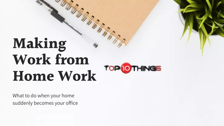 making work from home work