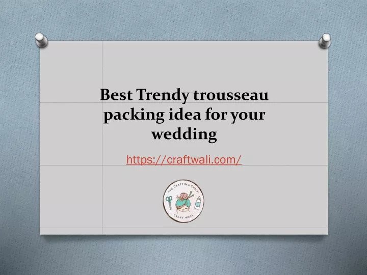 best trendy trousseau packing idea for your wedding