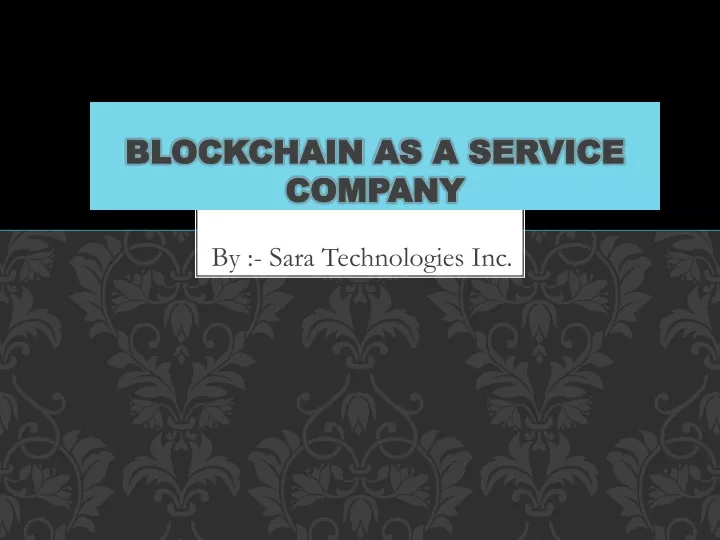 blockchain as a service company