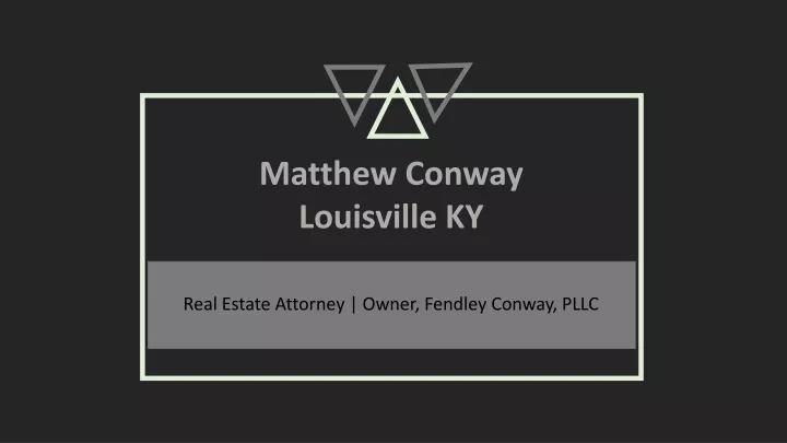 matthew conway louisville ky