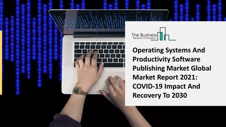 operating systems and productivity software