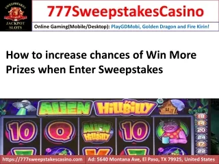 How to increase chances of Win More Prizes when Enter Sweepstakes