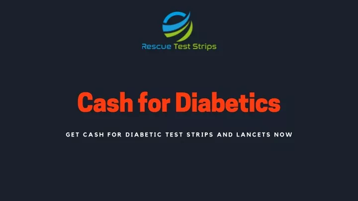 cash for diabetics