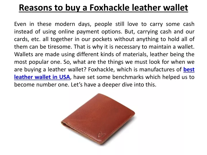reasons to buy a foxhackle leather wallet