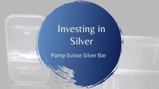 Investing in Silver Pamp Suisse Silver Bar