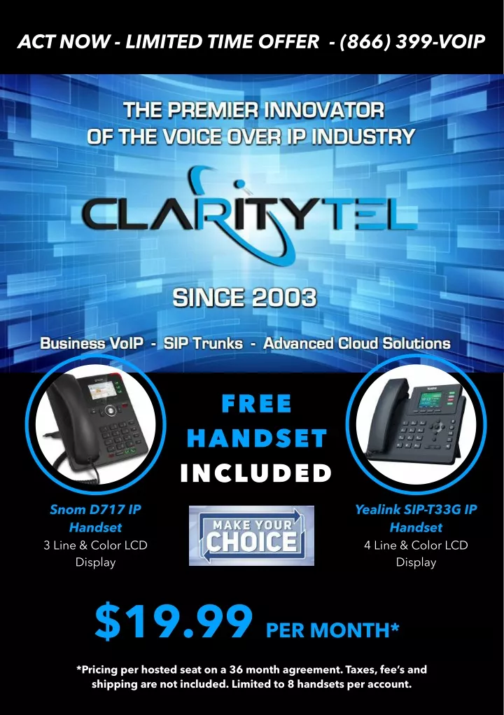 act now limited time offer 866 399 voip
