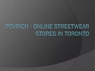 Povrich - Online Streetwear Stores in Toronto