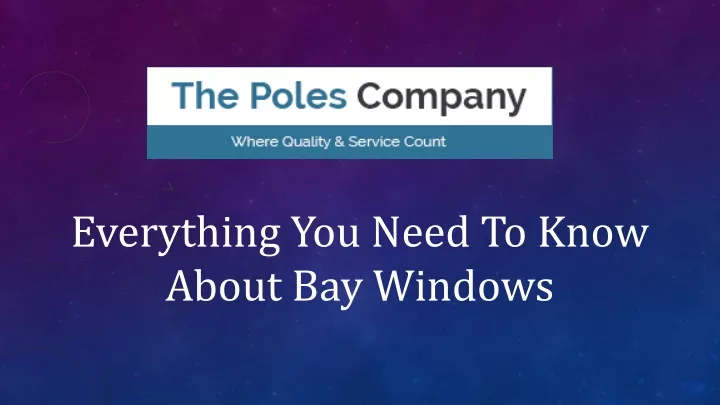 everything you need to know about bay windows