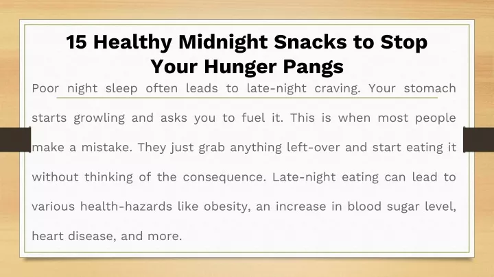 15 healthy midnight snacks to stop your hunger pangs