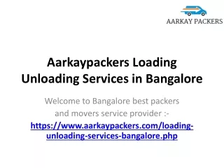 aarkaypackers loading unloading services in bangalore