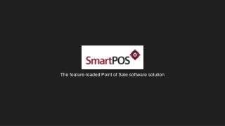 The feature-loaded Point of Sale software solution