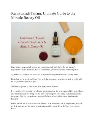 Kumkumadi Tailam : Ultimate Guide to the Miracle Beauty Oil