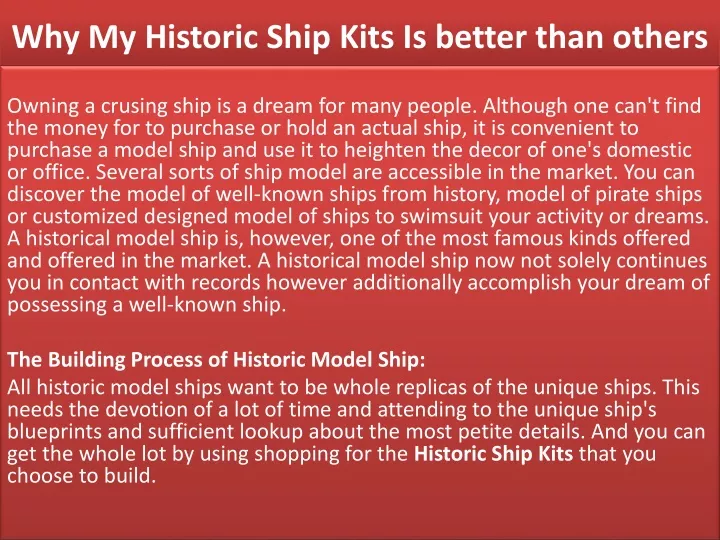 why my historic ship kits is better than others