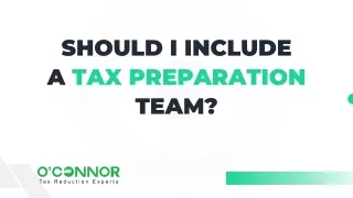 Cost Segregation - Should i include a tax preparation team?