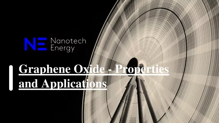 graphene oxide properties and applications