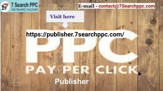 PPC Publishers Network - 7SearchPPC Publisher