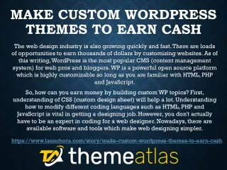 make custom wordpress themes to earn cash