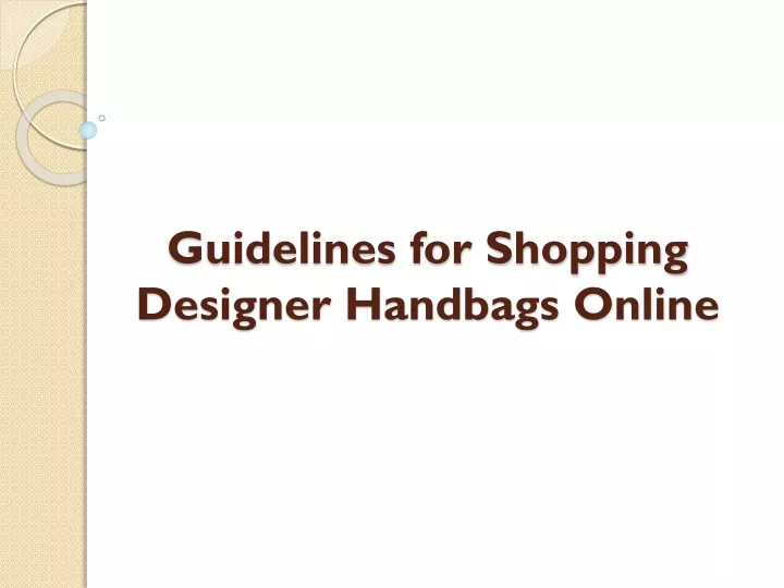 guidelines for shopping designer handbags online