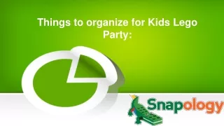 Things to organize for Kids Lego Party