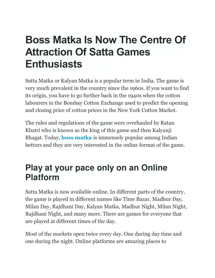 boss matka is now the centre of attraction