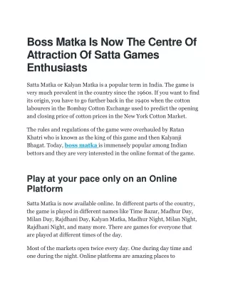 Boss Matka Is Now The Centre Of Attraction Of Satta Games Enthusiasts