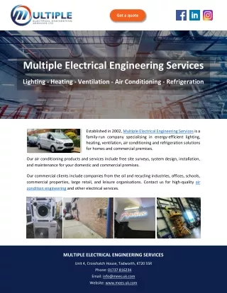 Multiple Electrical Engineering Services - Lighting - Heating - Ventilation - Air Conditioning – Refrigeration