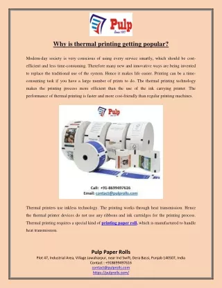 Why is thermal printing getting popular?