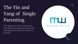 The Yin and Yang of Single Parenting - Mommywize