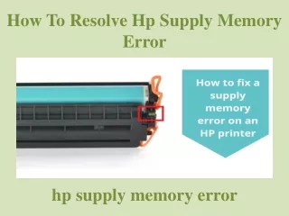 how to resolve hp supply memory error