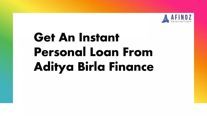 get an instant personal loan from aditya birla