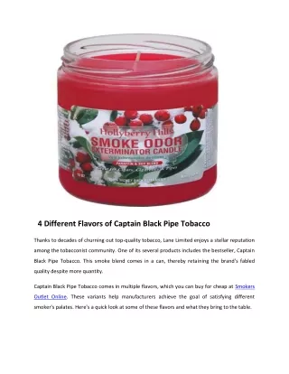 4 Different Flavors of Captain Black Pipe Tobacco